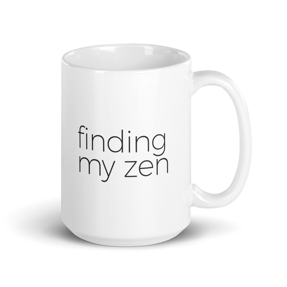 Finding My Zen Mug